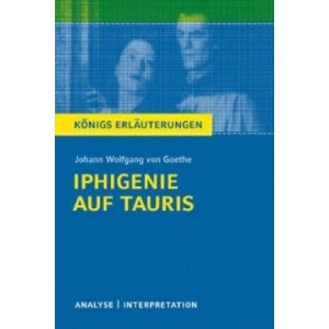 Iphigenie auf Tauris | Johann W. von Goethe (ISBN: 9783804419384)