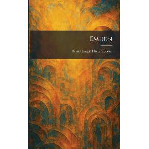 Emden | Franz Joseph Hohenzollern (ISBN: 9781025631196)