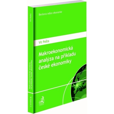 Makroekonomická analýza na příkladu české ekonomiky BEK80