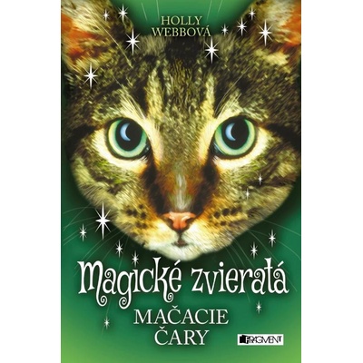 Magické zvieratá: Mačacie čary Holly Webb