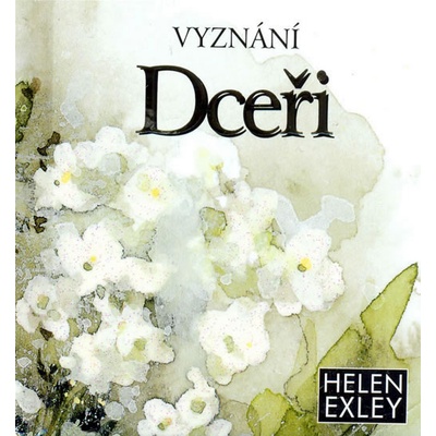 Vyznání dceři - Helen Exley