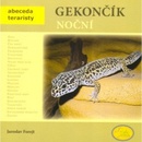 Gekončík noční - Abeceda teraristy - Forejt Jaroslav