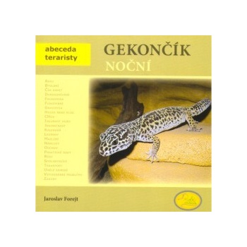 Gekončík noční - Abeceda teraristy - Forejt Jaroslav