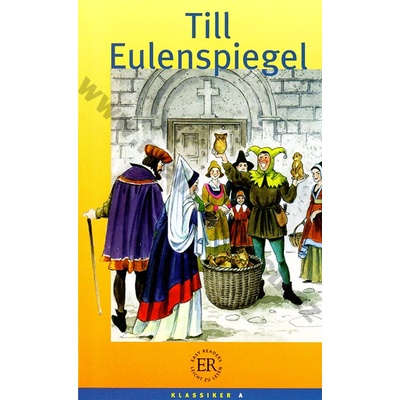 Till Eulenspiegel zjednodušená četba v nemčině skupina A