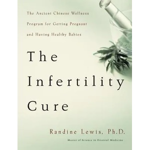 Infertility Cure | Randine Lewis (ISBN: 9780316159210)