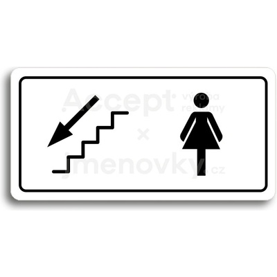 ACCEPT Piktogram WC ŽENY VLEVO DOLŮ - bílá tabulka - černý tisk