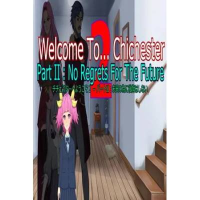 Игра Welcome To. . . Chichester 2 - Part II : No Regrets For The Future за PC Steam, Електронна доставка