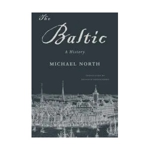 Baltic | Michael North, Kenneth Kronenberg (ISBN: 9780674970830)