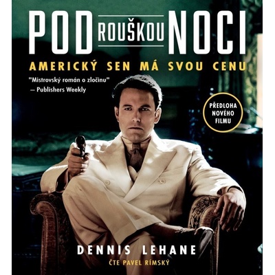 Pod rouškou noci - Dennis Lehane, Pavel Rímský