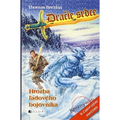 Hrozba ľadového bojovníka - Thomas Brezina