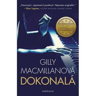 Dokonalá - Gilly Macmillanová