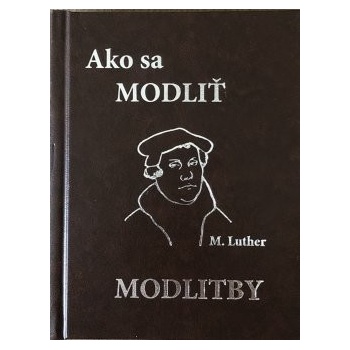 Ako sa modliť. Modlitby koženka