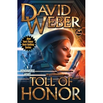 Toll of Honor - David Weber