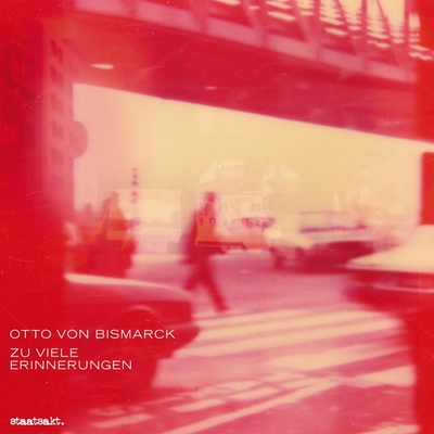 BISMARCK, OTTO VON - ZU VIELE ERINNERUNGEN LP