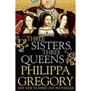 Three Sisters, Three Queens