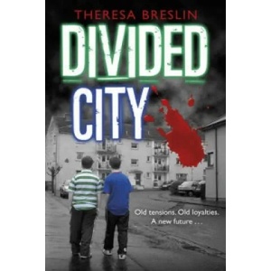 Divided City | Theresa Breslin (2006)