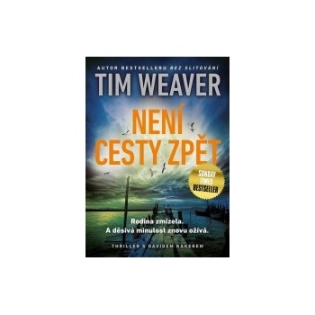 Není cesty zpět - Tim Weaver