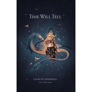 Time Will Tell | Peppernell, Courtney (2023)