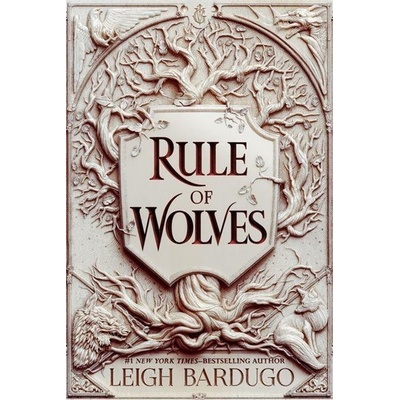 Rule of Wolves - Leigh Bardugo