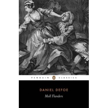 The Fortunes and Misfortunes of the Famous Moll Flanders - Daniel Defoe - Paperba