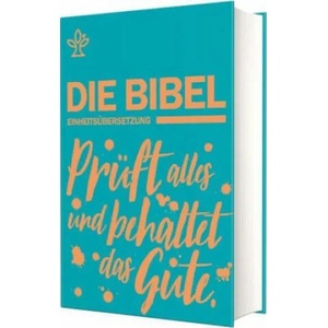 Schulbibel Einheitsübersetzung | Österreichs Bischöfe Deutschlands (ISBN: 9783460440609)