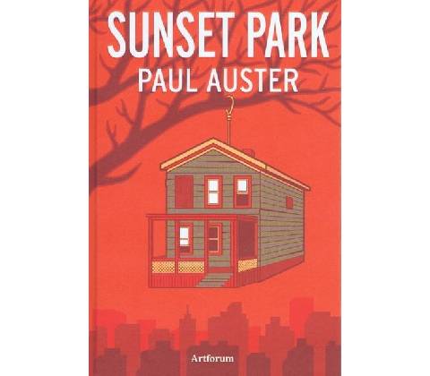 Sunset park - Auster Paul