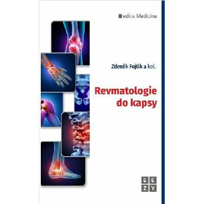 Revmatologie do kapsy - kol. a Zdeněk Fojtík