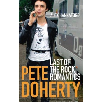 Last of the Rock Roman - Pete Doherty