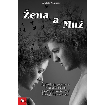 Žena a muž - Anatolij Někrasov