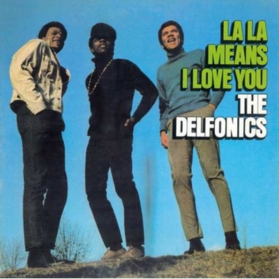 DELFONICS - LA LA MEANS I LOVE YOU LP