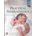 Workbook in Practical Neonatology
