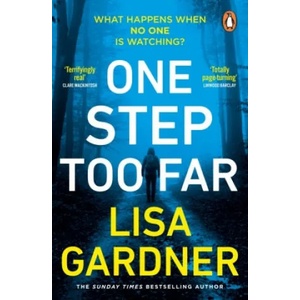 One Step Too Far | Lisa Gardner (ISBN: 9781529157895)
