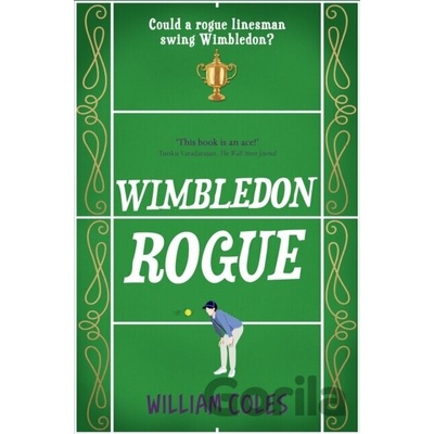 Wimbledon Rogue - William Coles