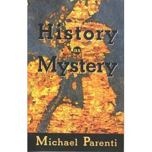 History As Mystery | Michael Parenti (ISBN: 9780872863576)