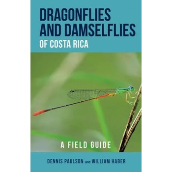 Dragonflies and Damselflies of Costa Rica