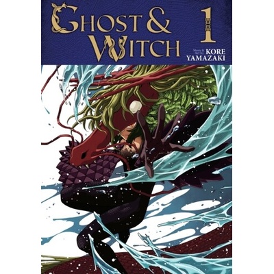 Ghost and Witch Vol. 1 - Koré Yamazaki