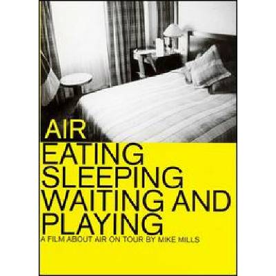 AIR: EATING SLEEPING WAITING AND PL DVD