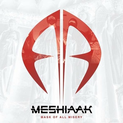 MESHIAAK - MASK OF ALL MISERY CD