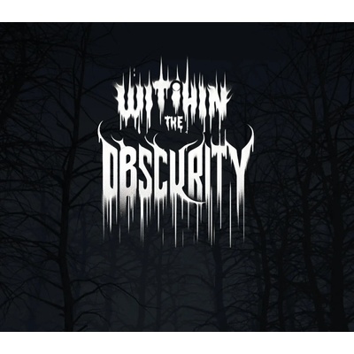 With in the Obscurity