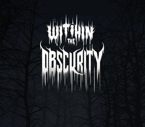 With in the Obscurity