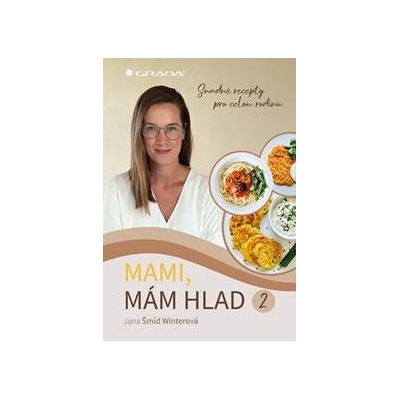 Mami, mám hlad 2