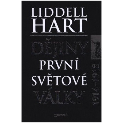 Dějiny první světové války - Liddell Hart