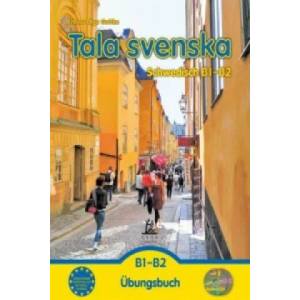 Tala svenska - Schwedisch B1-B2, m. 2 Audio-CD | Erbrou Olga Guttke, Stefan Guttke (ISBN: 9783933119131)