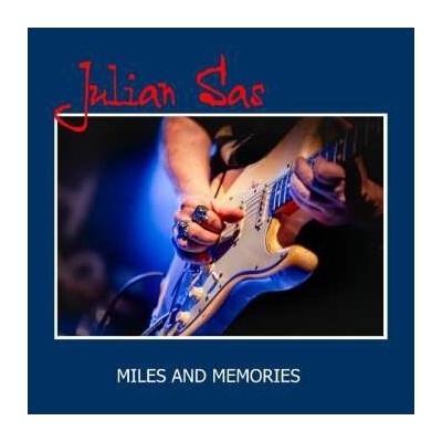 Julian Sas - Miles And Memories LP