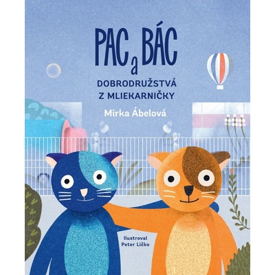 Pac a Bác Dobrodružstvá z Mliekarničky