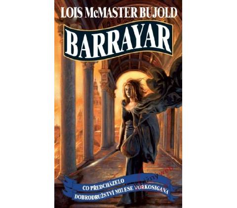 Barrayar - McMaster Lois Bujold