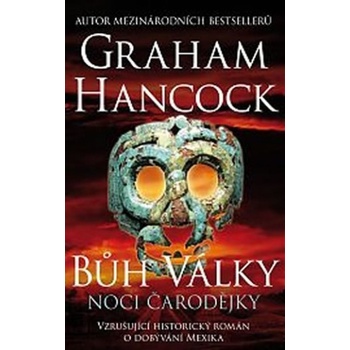 Bůh války - Noci čarodějky - Graham Hancock