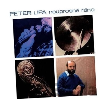 Peter Lipa Neúprosné ráno CD