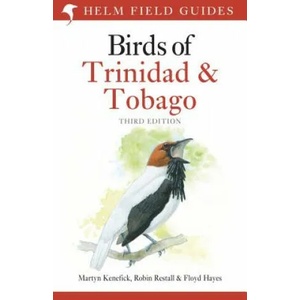 Birds of Trinidad and Tobago | Martyn Kenefick (ISBN: 9781472941527)