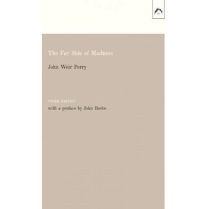 Far Side of Madness | John Weir Perry (ISBN: 9780882140902)